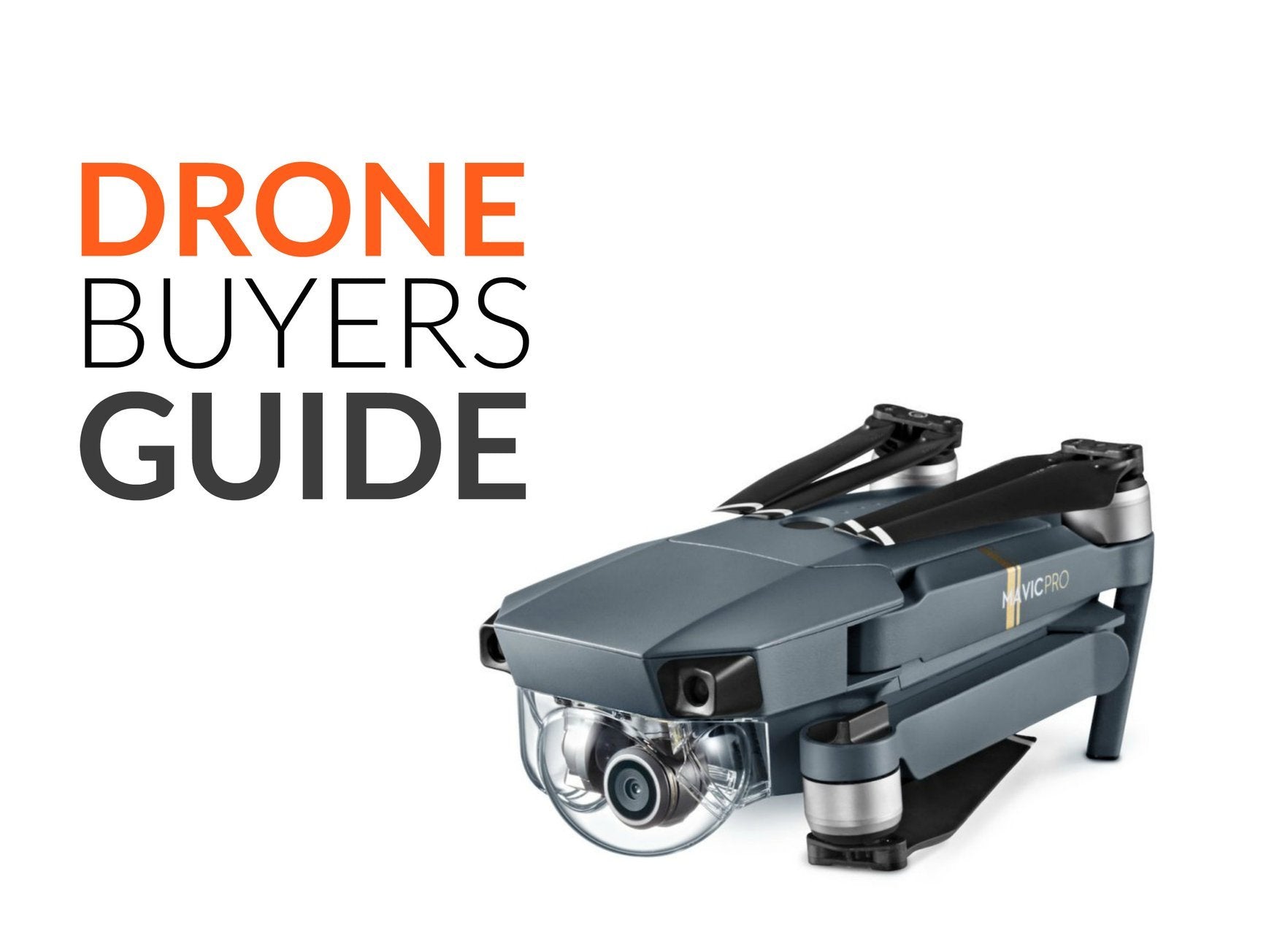 A Complete Guide to Buying a Drone: Updated - DrDrone.ca