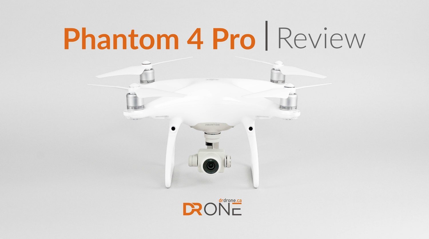 Phantom 4 Review - DrDrone.ca